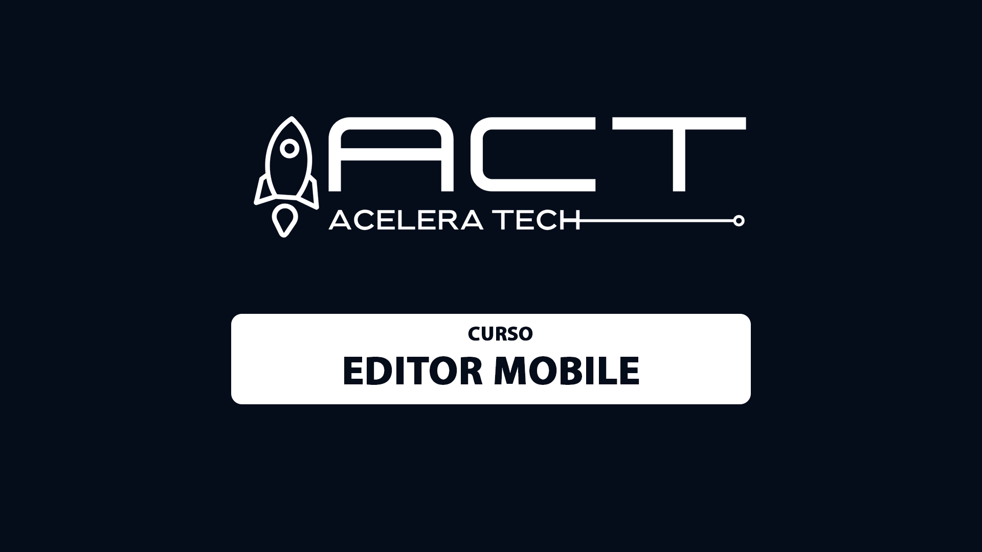 Curso de Editor Mobile